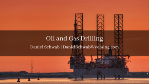 Daniel Schwab Wyoming Oil and Gas Drilling