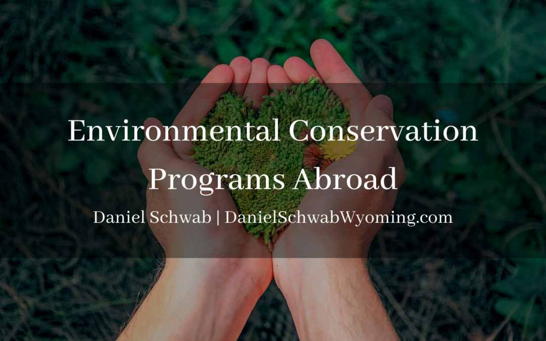 Environmental Conservation Programs Abroad